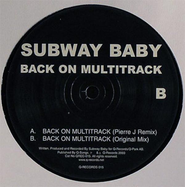 Subway Baby - Back On Multitrack