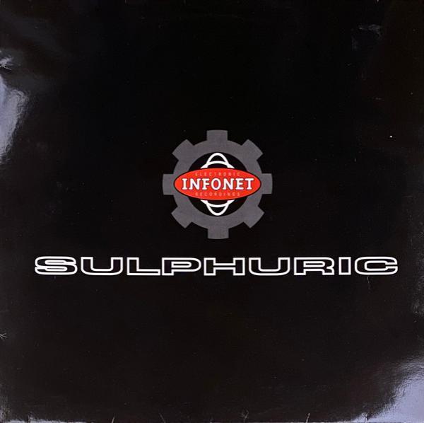 Sulphuric - Better Come Together