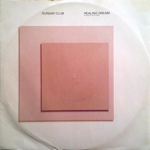 Sunday Club - Healing Dream