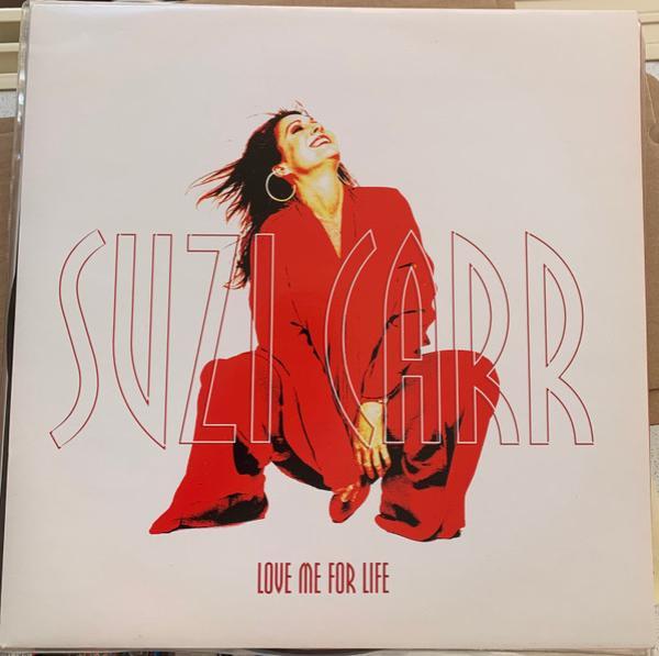Suzi Carr - Love Me For Life