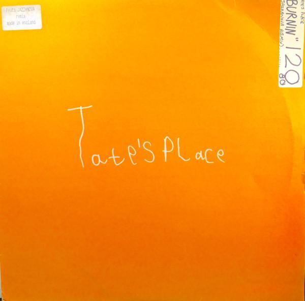 Tate's Place - Burnin'