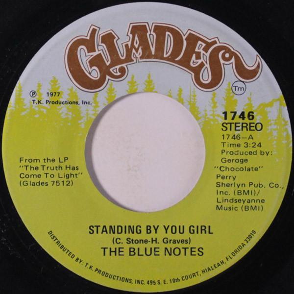 The Blue Notes - Standing By You Girl