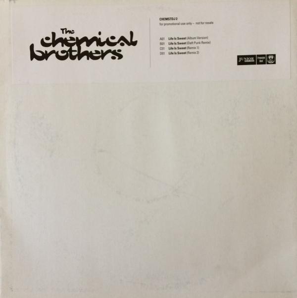 The Chemical Brothers - Life Is Sweet