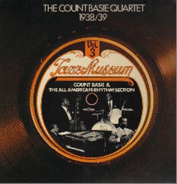 The Count Basie Quartet - Count Basie And The All American Rhythm Section