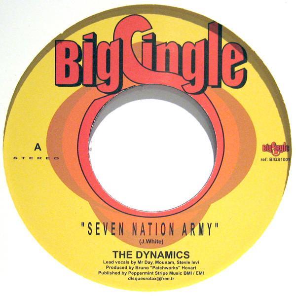 The Dynamics (3) - Seven Nation Army / Move On Up