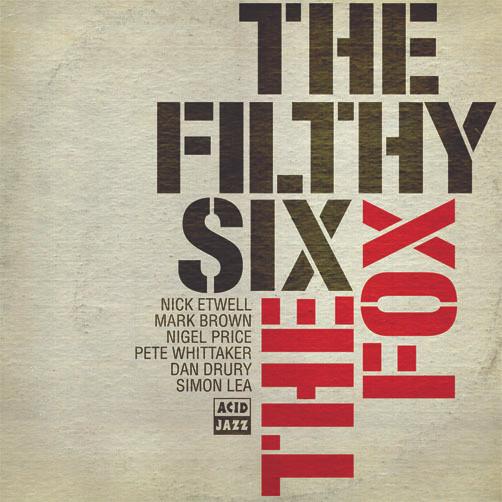 The Filthy Six - The Fox
