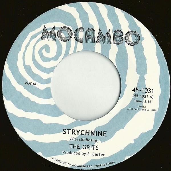 The Grits - Strychnine / Funky Mile