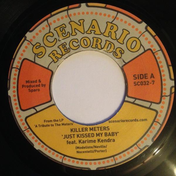 The Killer Meters - Just Kissed My Baby