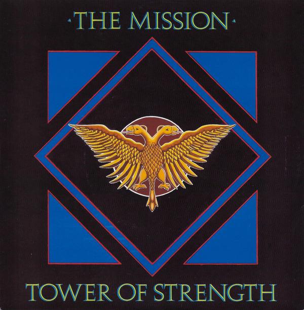 The Mission - Tower Of Strength