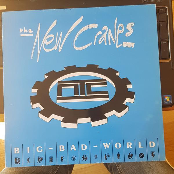 The Newcranes - Big Bad World