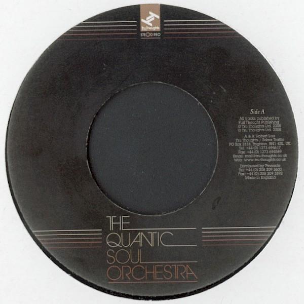 The Quantic Soul Orchestra - End Of The Road / San Sebastian Strut