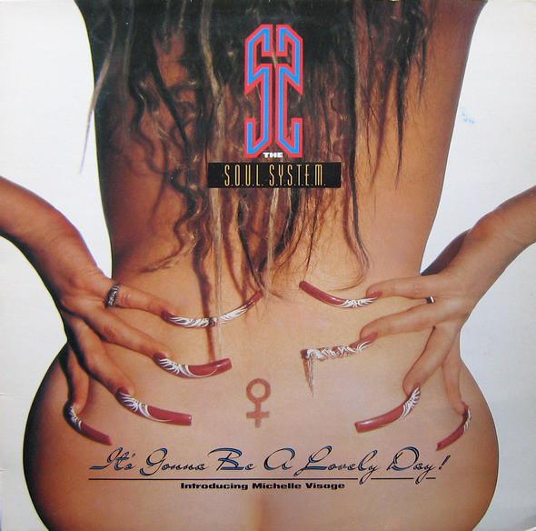 The S.O.U.L. S.Y.S.T.E.M., Michelle Visage - It's Gonna Be A Lovely Day