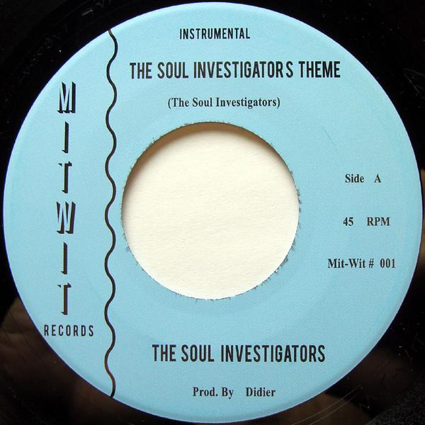 The Soul Investigators - The Soul Investigators Theme / Downtown
