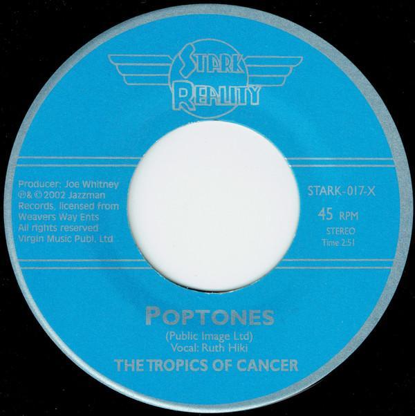 The Tropics Of Cancer - Poptones / Sylvia's Gate