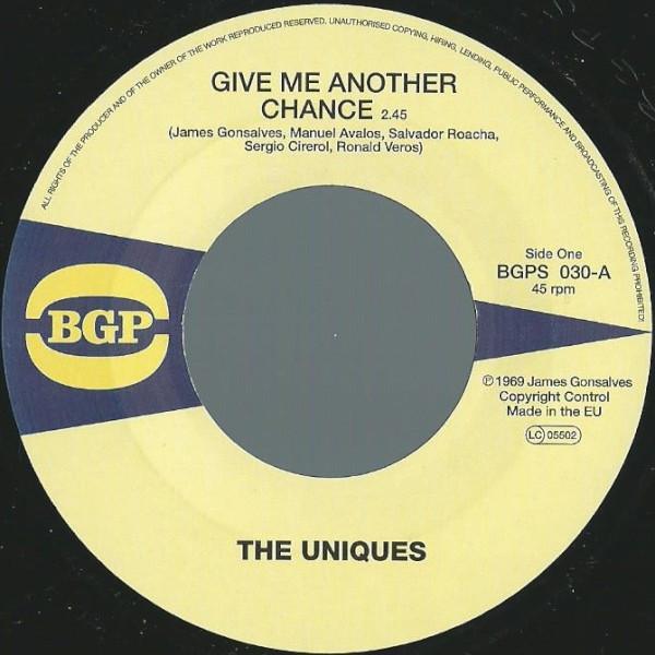 The Uniques , The Eternal Flames - Give Me Another Chance / Hi Off Life