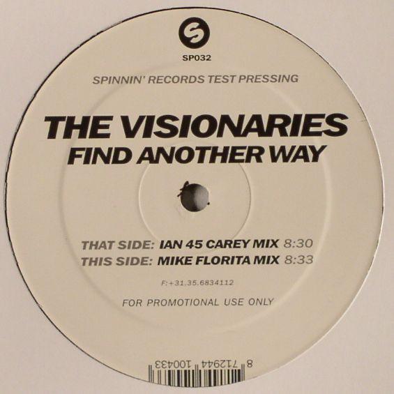 The Visionaries  - Find Another Way
