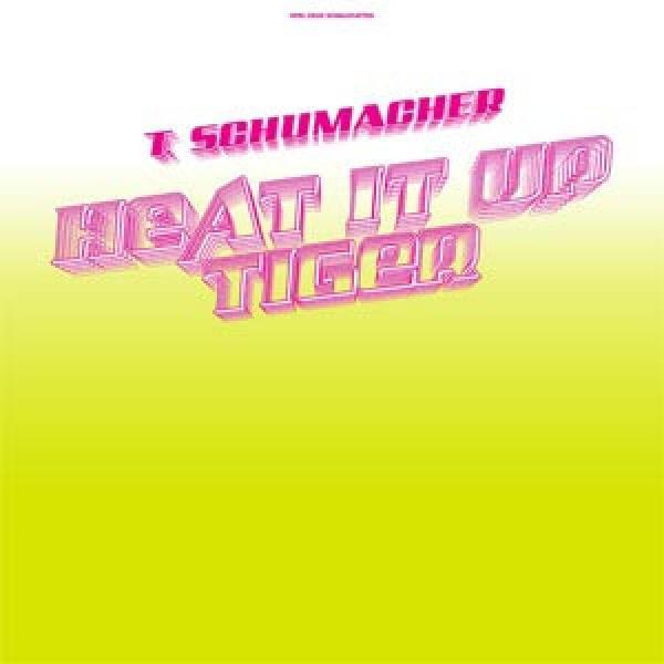 Thomas Schumacher - Heat It Up / Tiger