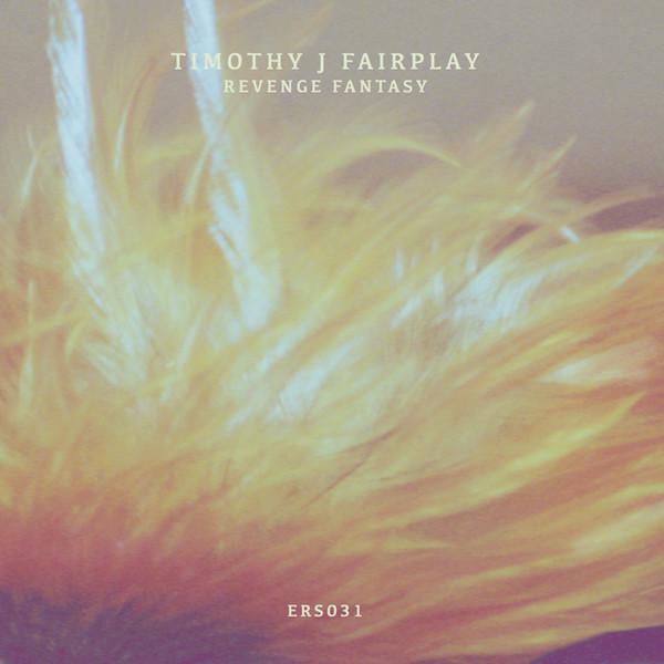 Tim Fairplay - Revenge Fantasy