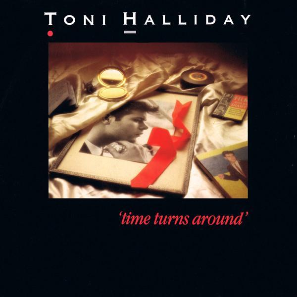Toni Halliday - Time Turns Around