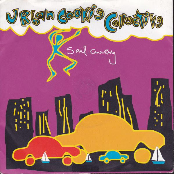 Urban Cookie Collective - Sail Away
