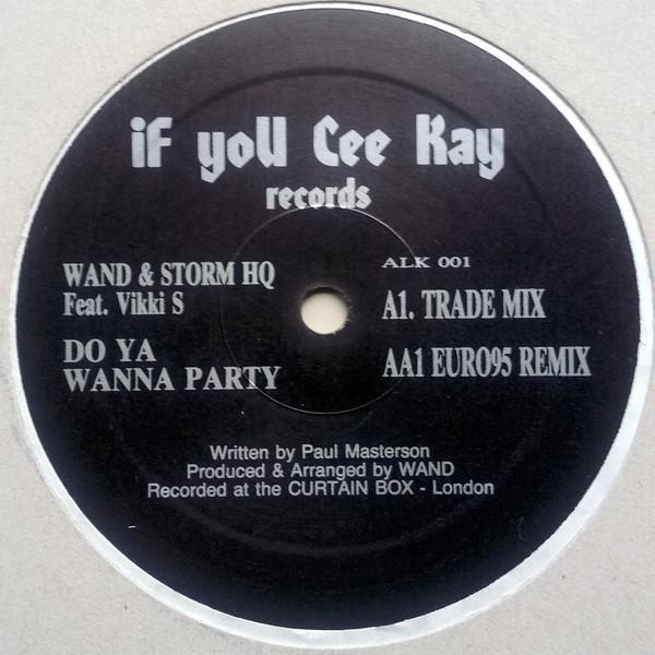 Wand & Storm HQ - Do Ya Wanna Party