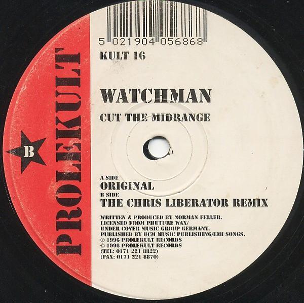 Watchman - Cut The Midrange