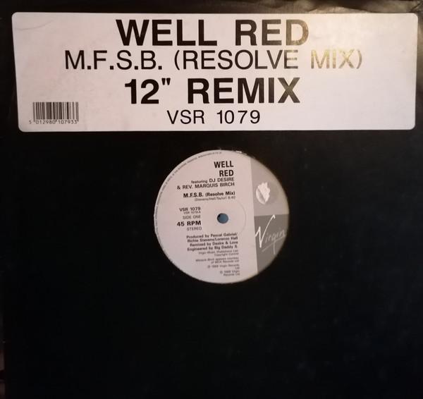 Well Red - M.F.S.B. (Resolve Mix)
