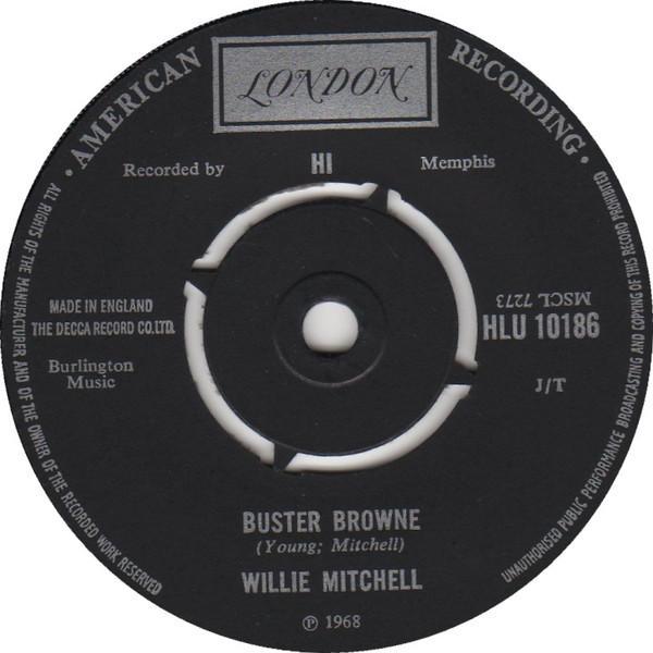 Willie Mitchell - Buster Browne