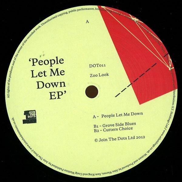 Zoo Look - People Let Me Down EP